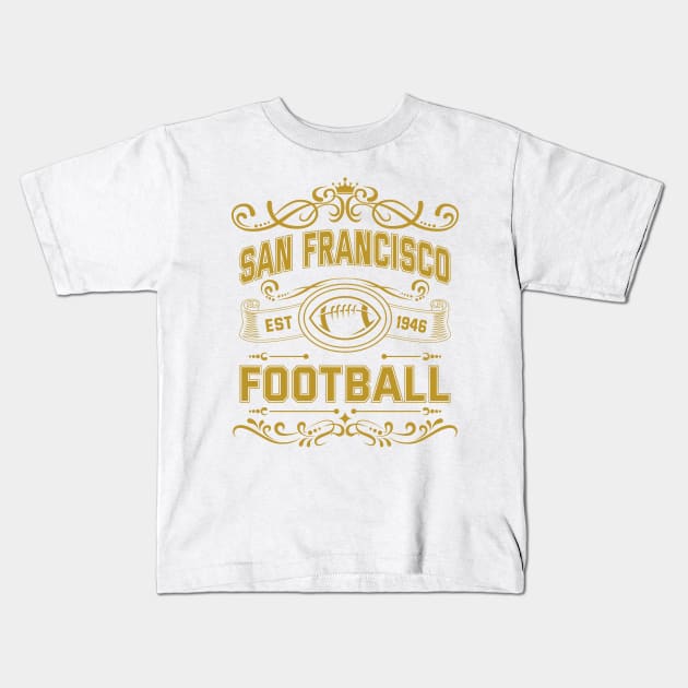 Vintage San Francisco Football Kids T-Shirt by carlesclan